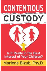 Contentious Custody