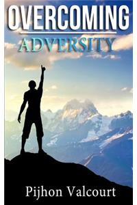 Overcoming Adversity