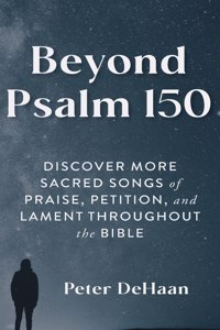 Beyond Psalm 150