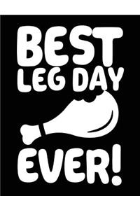 Best Leg Day Ever!