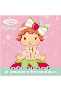 Je Decouvre Les Couleurs