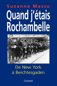 Quand j'étais Rochambelle