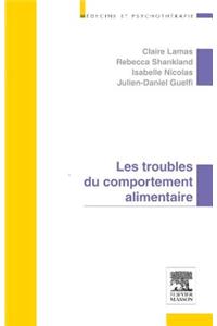 Les Troubles Du Comportement Alimentaire