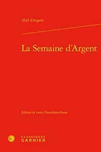 La Semaine d'Argent