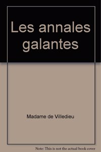 Les Annales Galantes - Tome I