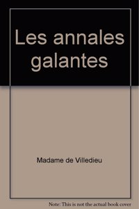 Les Annales Galantes - Tome I