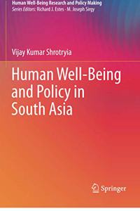 Human Well-Being and Policy in South Asia