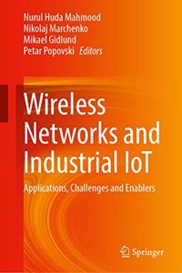 Wireless Networks and Industrial Iot