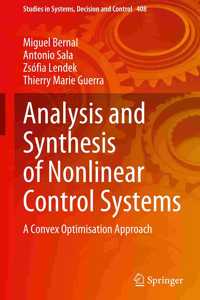 Analysis and Synthesis of Nonlinear Control Systems