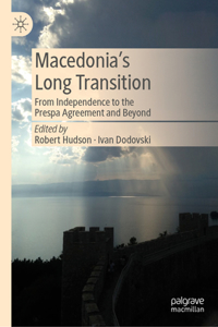 Macedonia's Long Transition