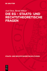 Die Eg - Staats- Und Rechtstheoretische Fragen