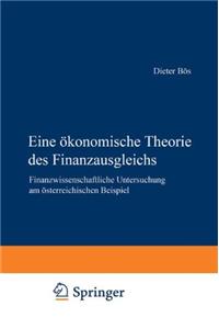 Eine Akonomische Theorie Des Finanzausgleichs