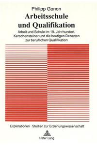 Arbeitsschule Und Qualifikation