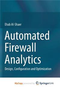 Automated Firewall Analytics