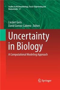 Uncertainty in Biology