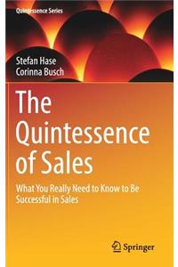 The Quintessence of Sales