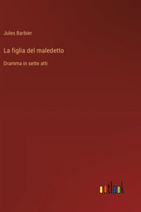 figlia del maledetto