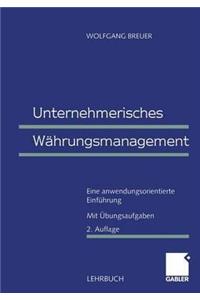 Unternehmerisches Wahrungsmanagement