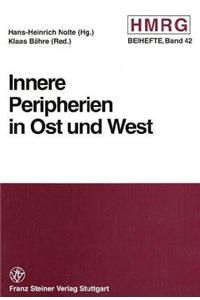 Innere Peripherien in Ost Und West
