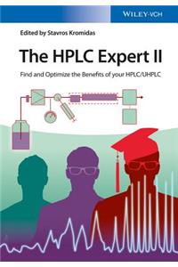 The HPLC Expert II - Find and Optimize the Benefits of your HPLC/UHPLC