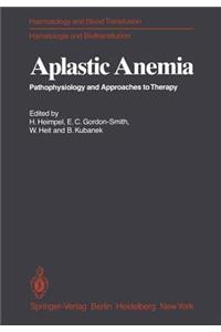 Aplastic Anemia