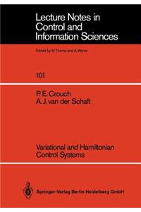 Variational and Hamiltonian Control Systems