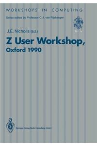 Z User Workshop, Oxford 1990