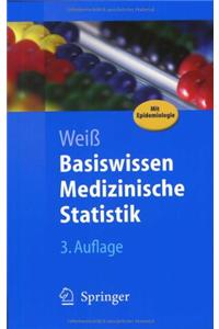 Basiswissen Medizinische Statistik