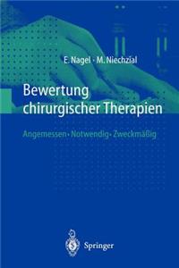 Bewertung Chirurgischer Therapien