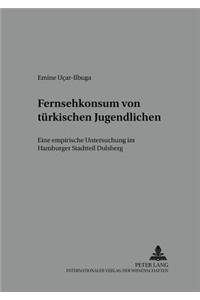 Fernsehkonsum Von Tuerkischen Jugendlichen