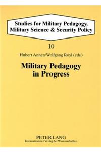 Military Pedagogy in Progress