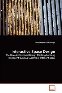 Interactive Space Design