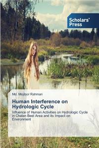 Human Interference on Hydrologic Cycle