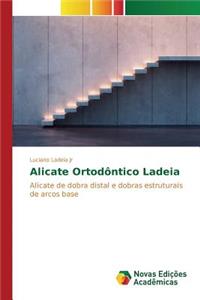 Alicate Ortodôntico Ladeia