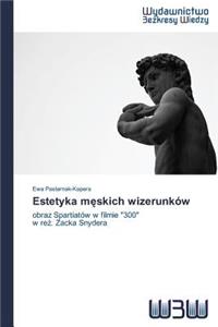 Estetyka M Skich Wizerunkow