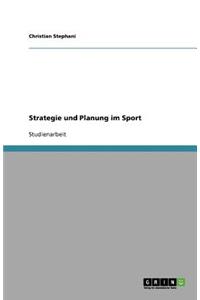 Strategie und Planung im Sport