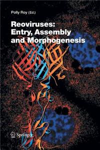 Reoviruses: Entry, Assembly and Morphogenesis