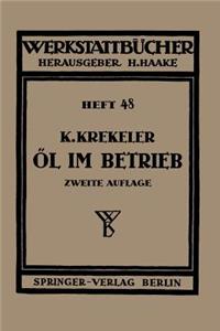 Öl Im Betrieb
