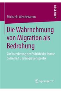 Die Wahrnehmung Von Migration ALS Bedrohung