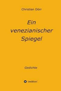 Ein Venezianischer Spiegel