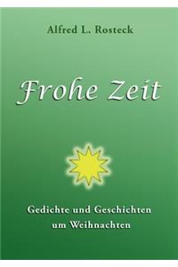 Frohe Zeit