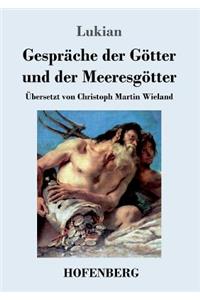 Gespräche der Götter und der Meeresgötter