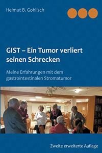 GIST - Ein Tumor verliert seine Schrecken