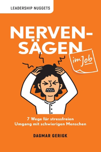 Nervensägen im Job