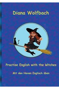 Practise English with the Witches