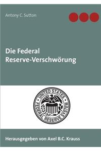 Federal Reserve-Verschwörung