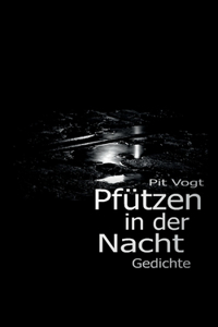 Pfützen in der Nacht