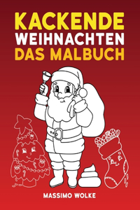 Kackende Weihnachten - Das Malbuch