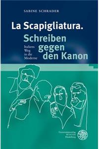 La Scapigliatura. Schreiben Gegen Den Kanon