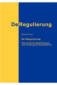 De-/Regulierung